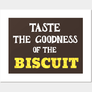 TASTE OF THE BISCUIT Posters and Art